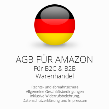 Abmahnsichere AGB für Amazon B2C & B2B