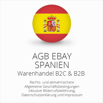 Abmahnsichere AGB für ebay Spanien B2C & B2B