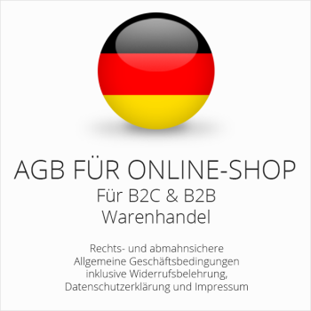 Abmahnsichere AGB für einen Onlineshop B2C & B2B